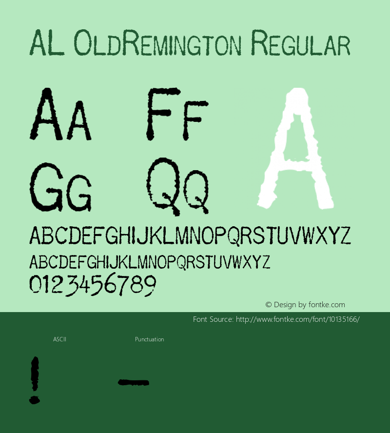 AL OldRemington Regular Macromedia Fontographer 4.1.5 3/29/04 Font Sample