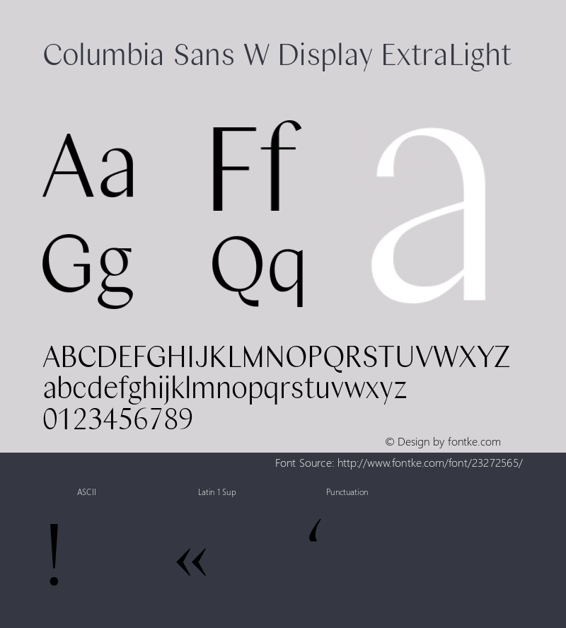 Columbia Sans W Disp XLight Version 1.001;PS 1.1;hotconv 1.0.88;makeotf.lib2.5.647800; ttfautohint (v1.3.34-f4db) Font Sample