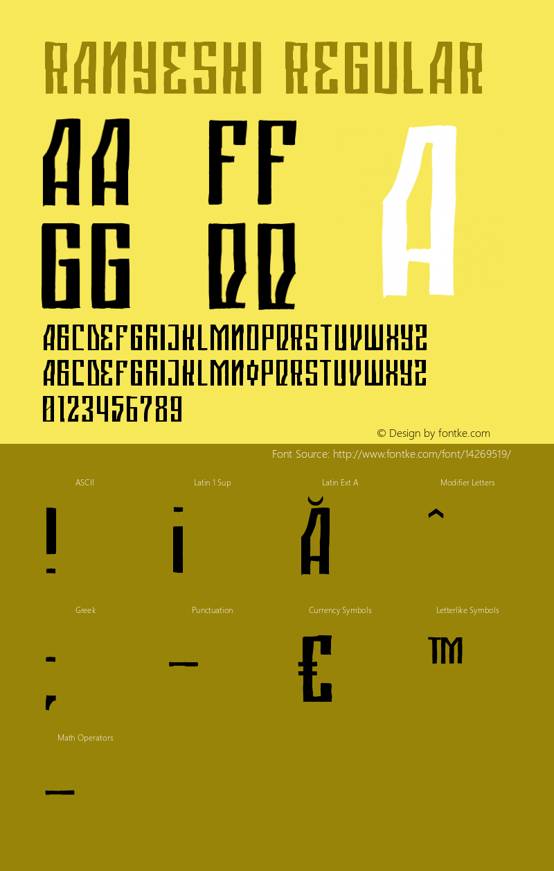 Ranyeski Regular Version 1.00 December 22, 2013, initial release Font Sample