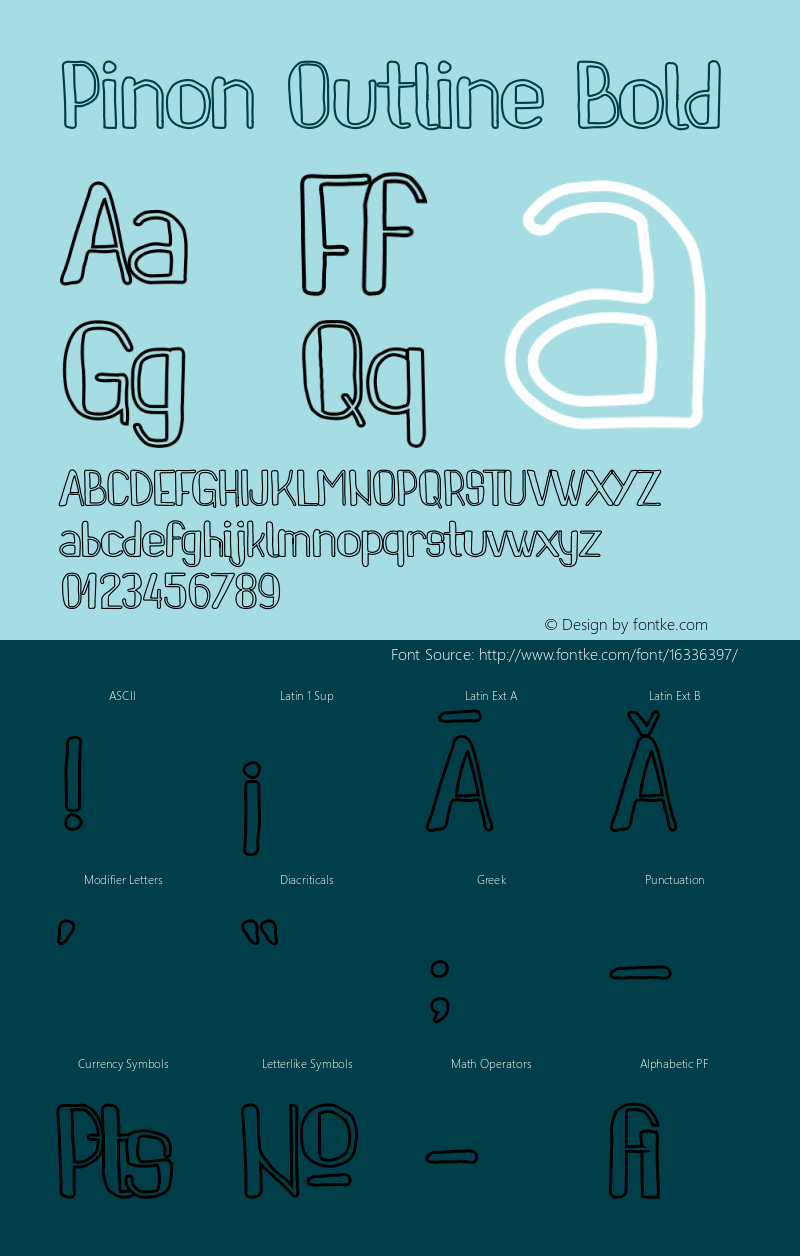 Pinon Outline Bold Version 1.00 April 10, 2016, initial release Font Sample