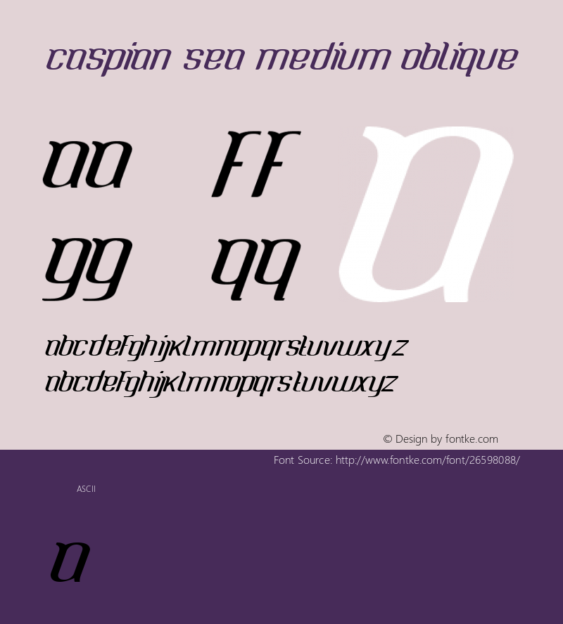 Caspian Sea Medium Oblique Version 3.00 November 26, 2017 Font Sample