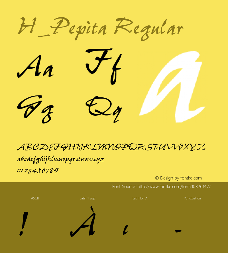 H_Pepita Regular 1997.01.22 Font Sample