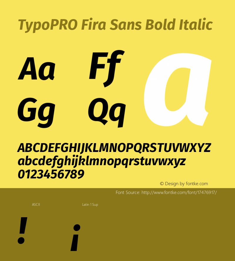 TypoPRO Fira Sans Bold Italic Version 4.106;PS 004.106;hotconv 1.0.70;makeotf.lib2.5.58329 Font Sample