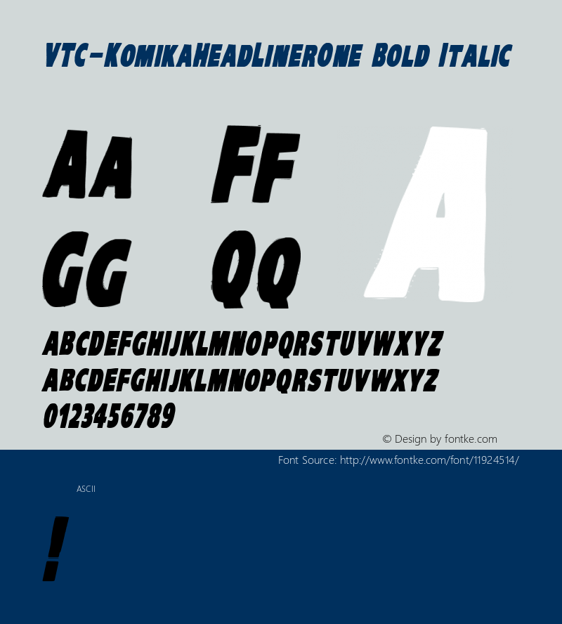 VTC-KomikaHeadLinerOne Bold Italic Version 1.000 2010 initial release Font Sample