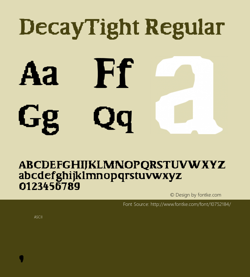 DecayTight Regular Version 1.0 Font Sample