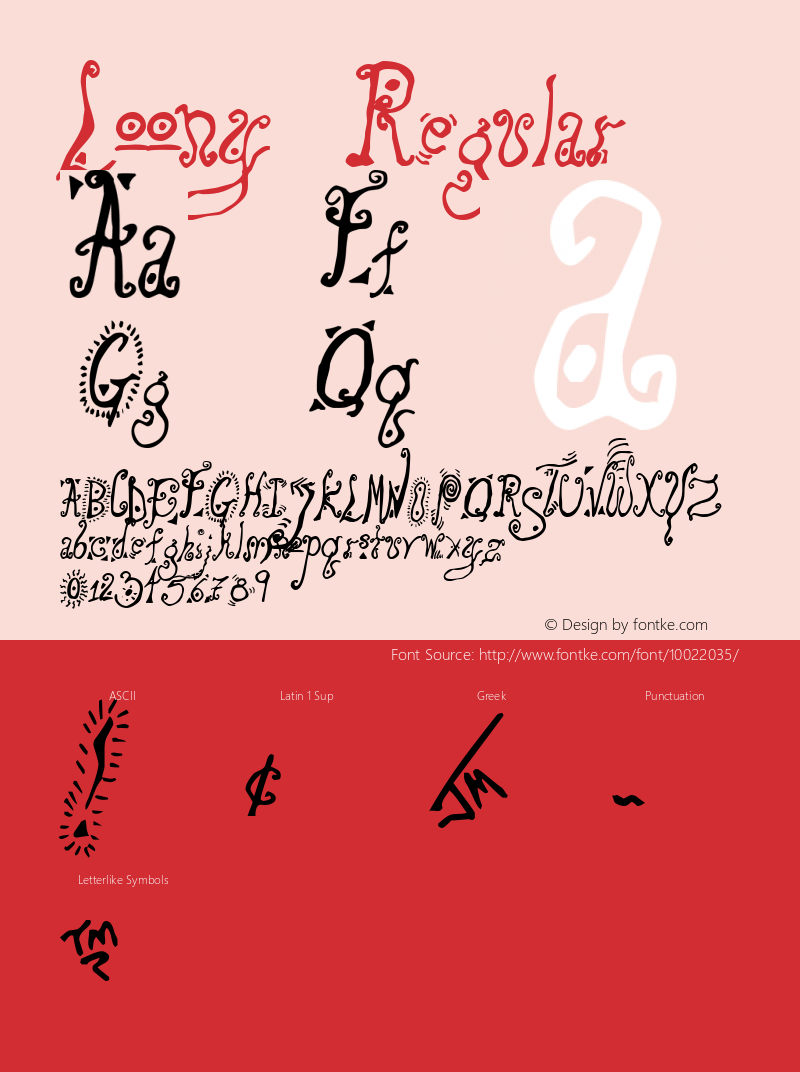 Loony Regular Altsys Fontographer 4.0.4 4/12/96 Font Sample