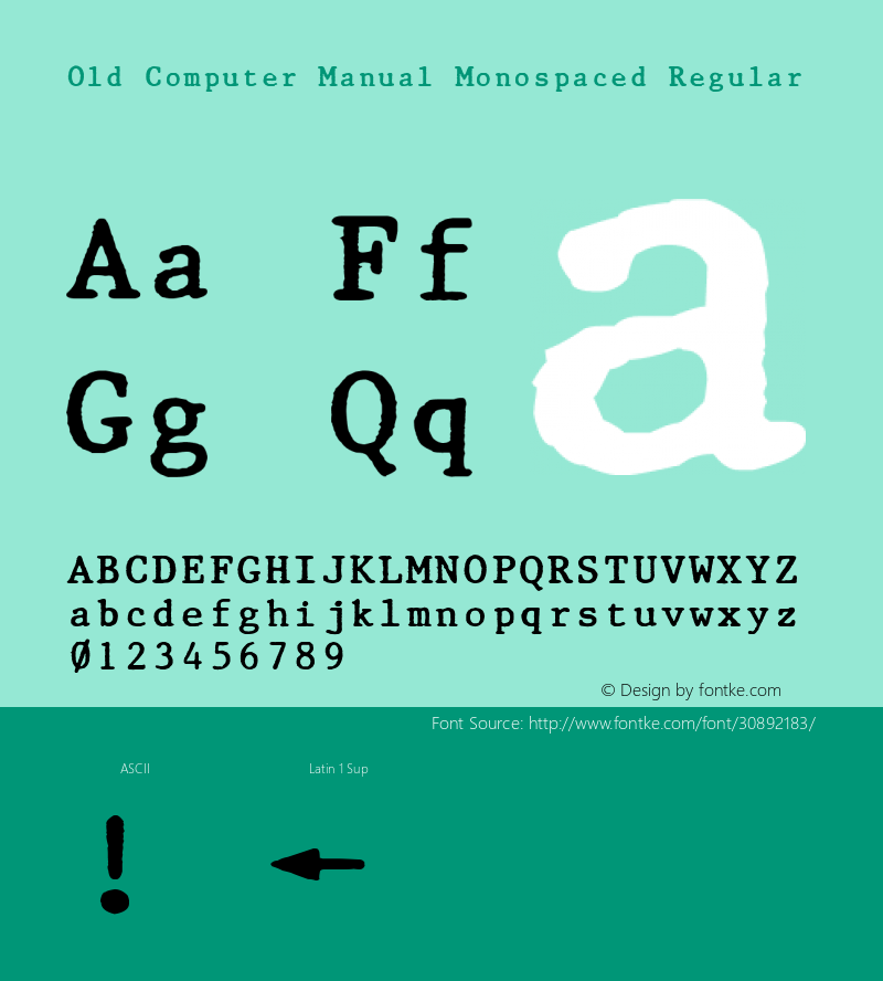 Old Computer Manual Monospaced Version 1.00;June 6, 2019;FontCreator 12.0.0.2525 64-bit Font Sample