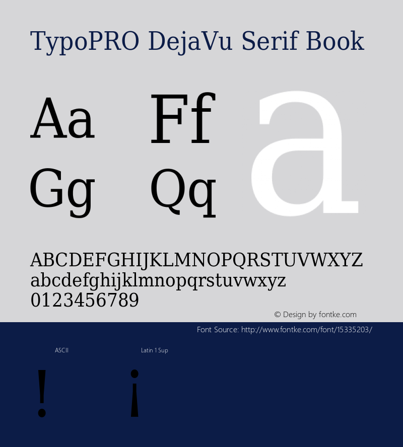 TypoPRO DejaVu Serif Book Version 2.34 Font Sample