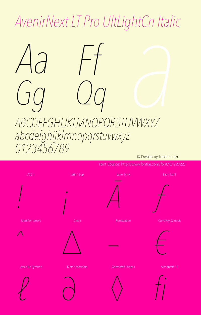 AvenirNext LT Pro UltLightCn Italic Version 1.100;PS 001.001;hotconv 1.0.38 Font Sample