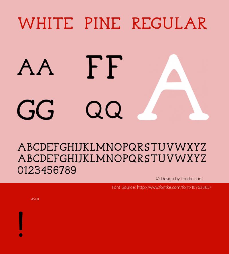 White Pine Regular Version 1.000;PS 001.000;hotconv 1.0.70;makeotf.lib2.5.58329 Font Sample