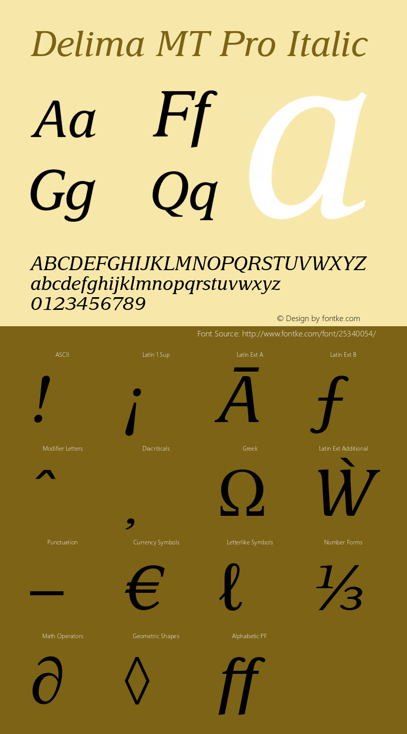 DelimaMTPro-Italic Version 1.000;PS 001.000;hotconv 1.0.56;makeotf.lib2.0.21325 Font Sample