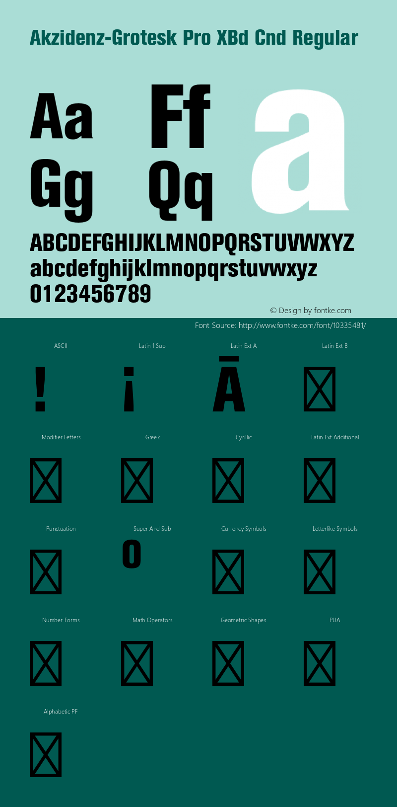 Akzidenz-Grotesk Pro XBd Cnd Regular Version 001.001;Core 1.0.01;otf.5.02.2291;11.07W Font Sample