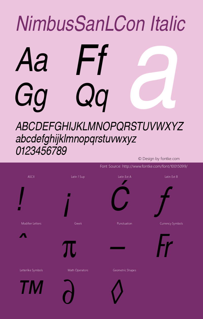 NimbusSanLCon Italic Version 001.005 Font Sample