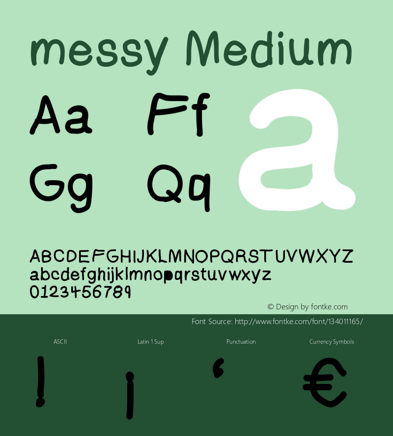 messy Version 001.000 Font Sample