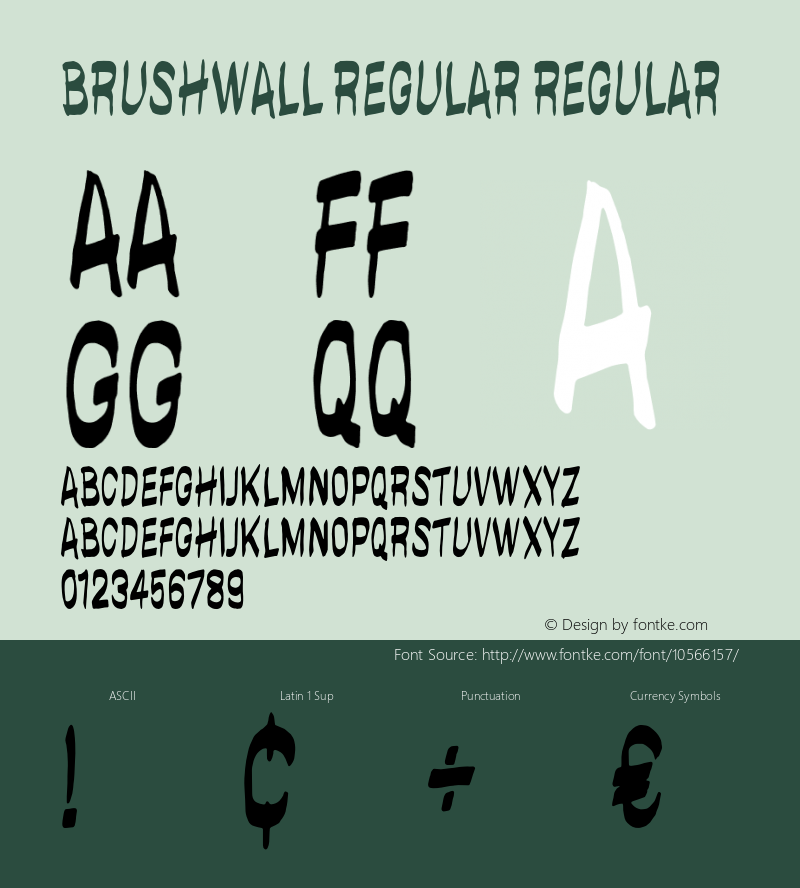 brushwall regular Regular Version 1.000;PS 001.001;hotconv 1.0.56 Font Sample