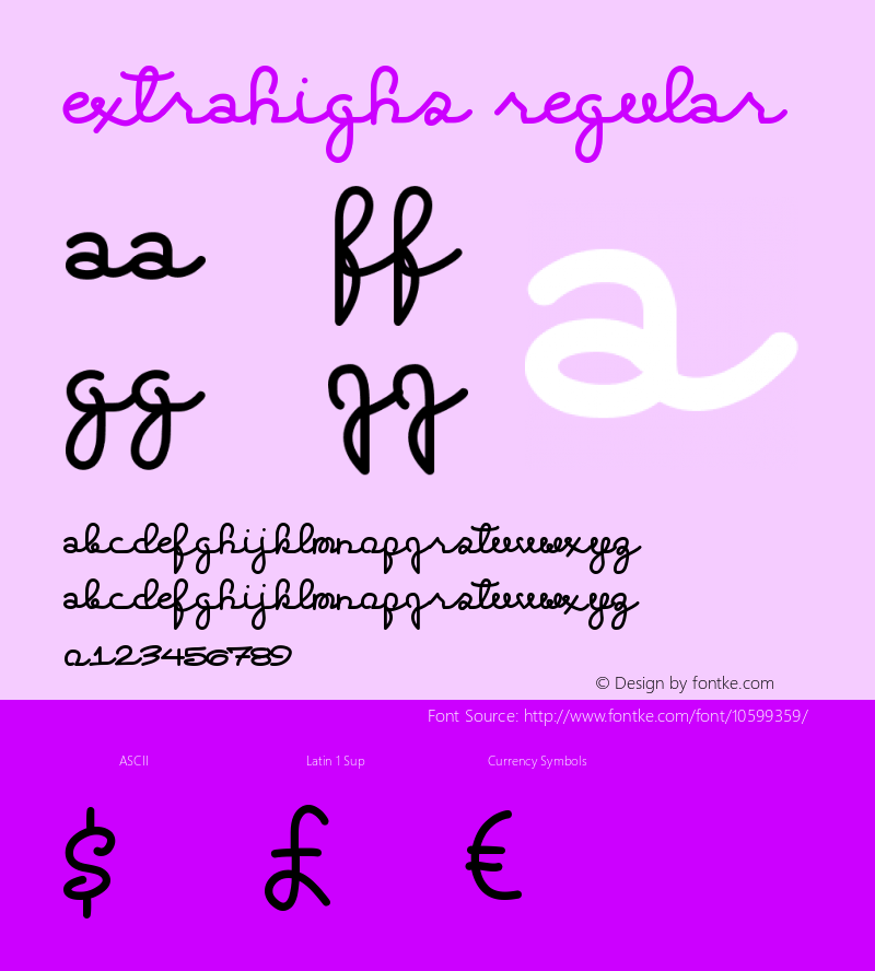 ExtraHighs Regular Version 1.00 October 5, 2014, initial release Font Sample