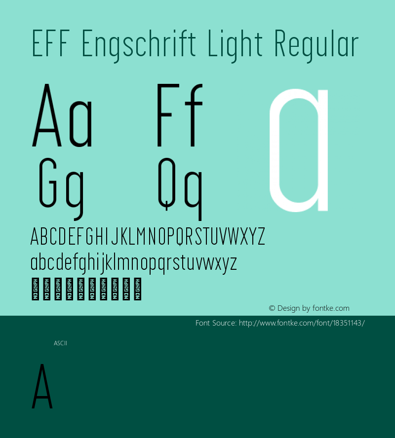 EFF Engschrift Light Regular Version 0.004;PS 000.004;hotconv 1.0.88;makeotf.lib2.5.64775 Font Sample
