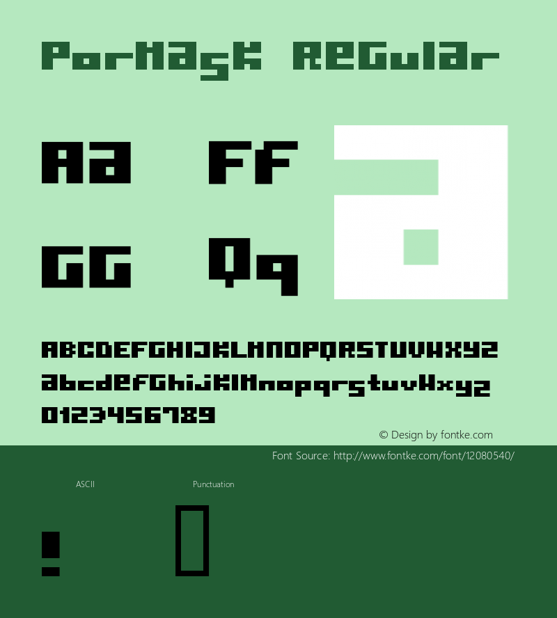 Pormask Regular Macromedia Fontographer 4.1.5 04/04/02 Font Sample