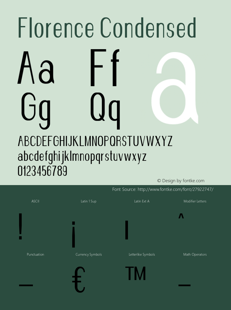Florence-Condensed Version 1.020;Fontself Maker 3.0.2 Font Sample