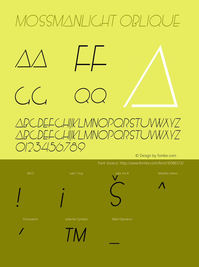 MossmanLight Oblique 1.000 Font Sample