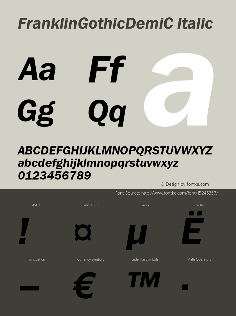 FranklinGothicDemiC Italic OTF 1.0;PS 001.000;Core 116;AOCW 1.0 161 Font Sample