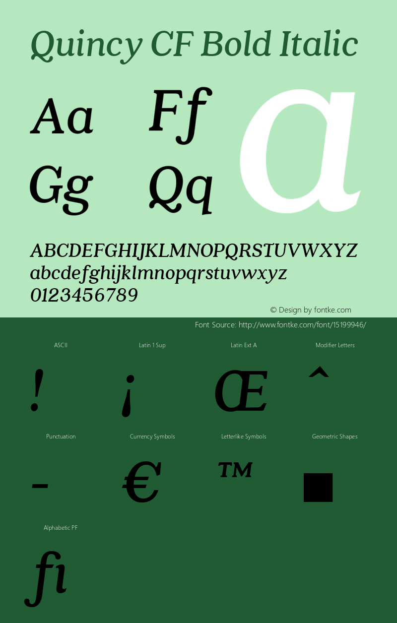 Quincy CF Bold Italic Version 2.005;PS 002.005;hotconv 1.0.70;makeotf.lib2.5.58329 Font Sample