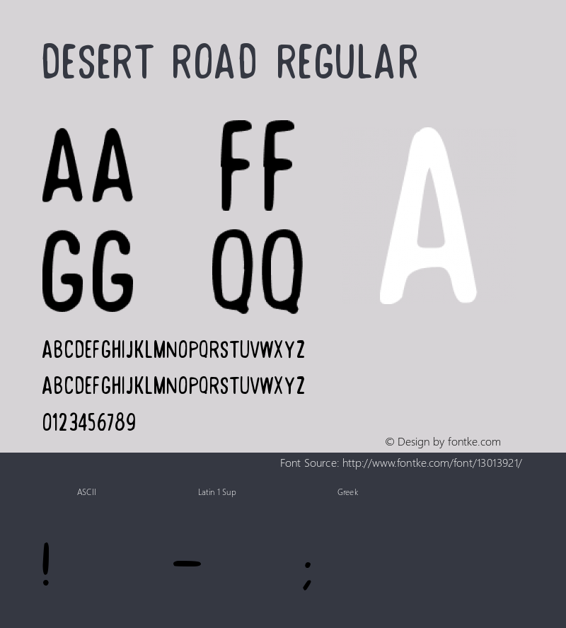 Desert Road Regular Version 1.00 March 25, 2016, initial release Font Sample