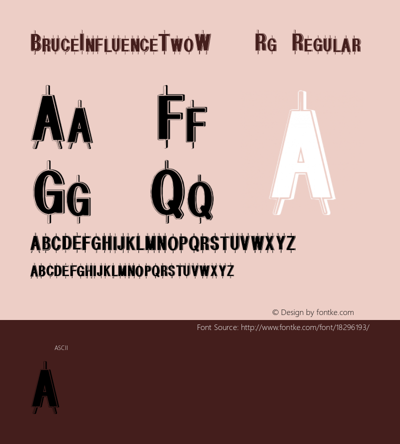 BruceInfluenceTwoW90-Rg Regular Version 1.00 Font Sample