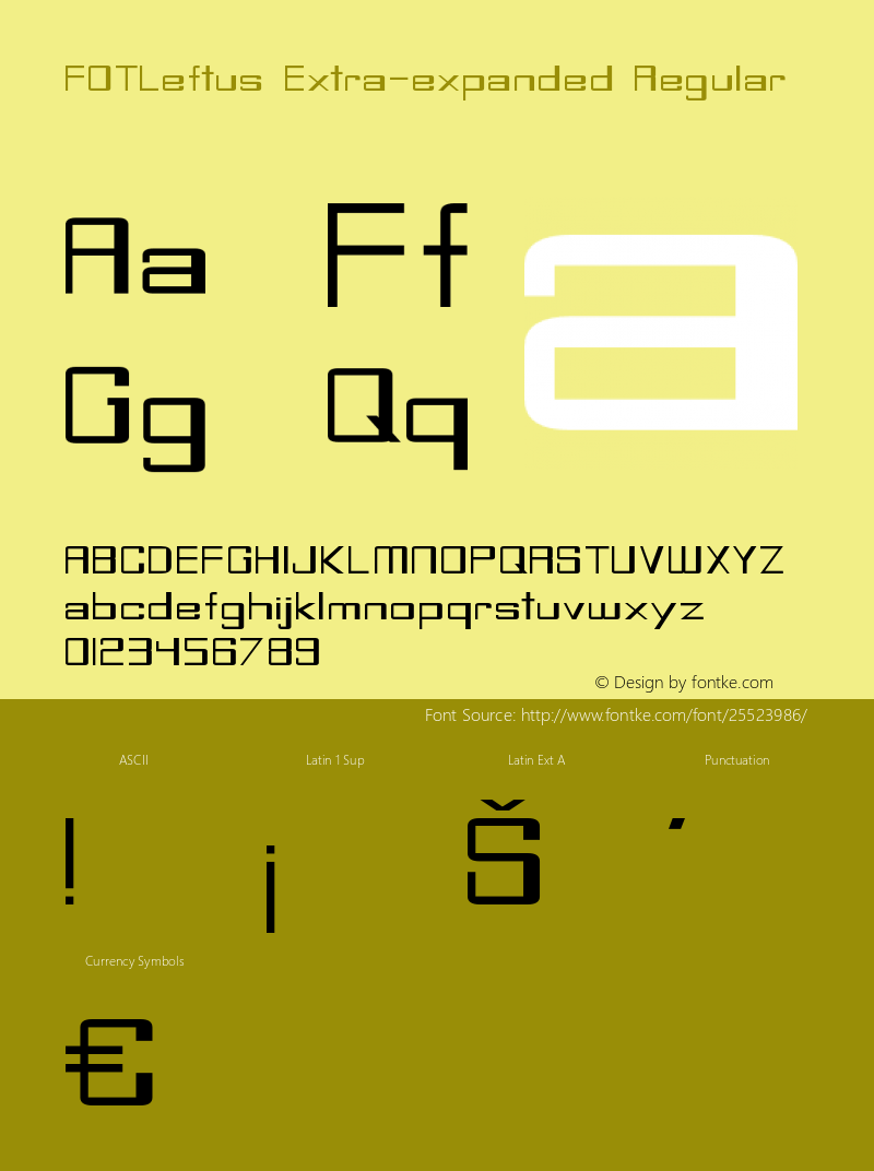 FOTLeftus-ExtraexpandedRegular Version 1.000 Font Sample