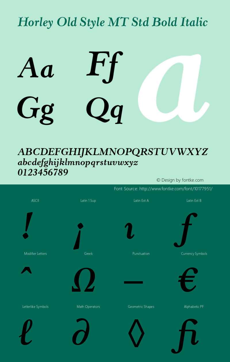Horley Old Style MT Std Bold Italic Version 1.047;PS 001.001;Core 1.0.38;makeotf.lib1.6.5960 Font Sample
