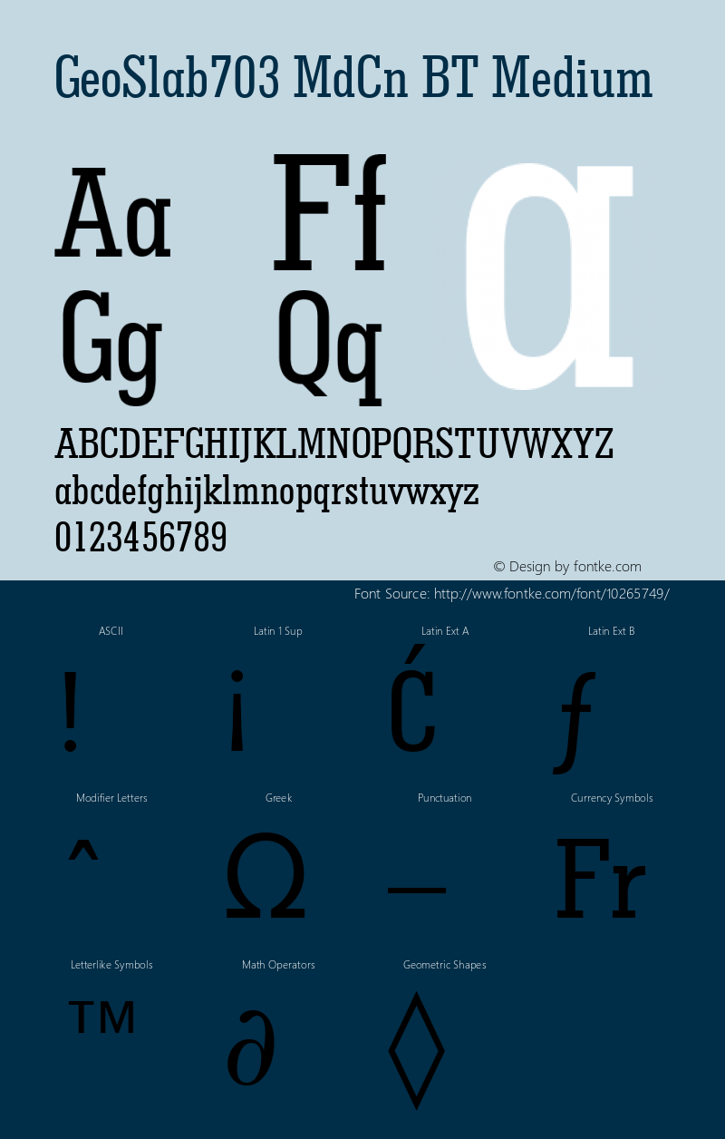 GeoSlab703 MdCn BT Medium mfgpctt-v1.52 Thursday, January 28, 1993 1:20:47 pm (EST) Font Sample