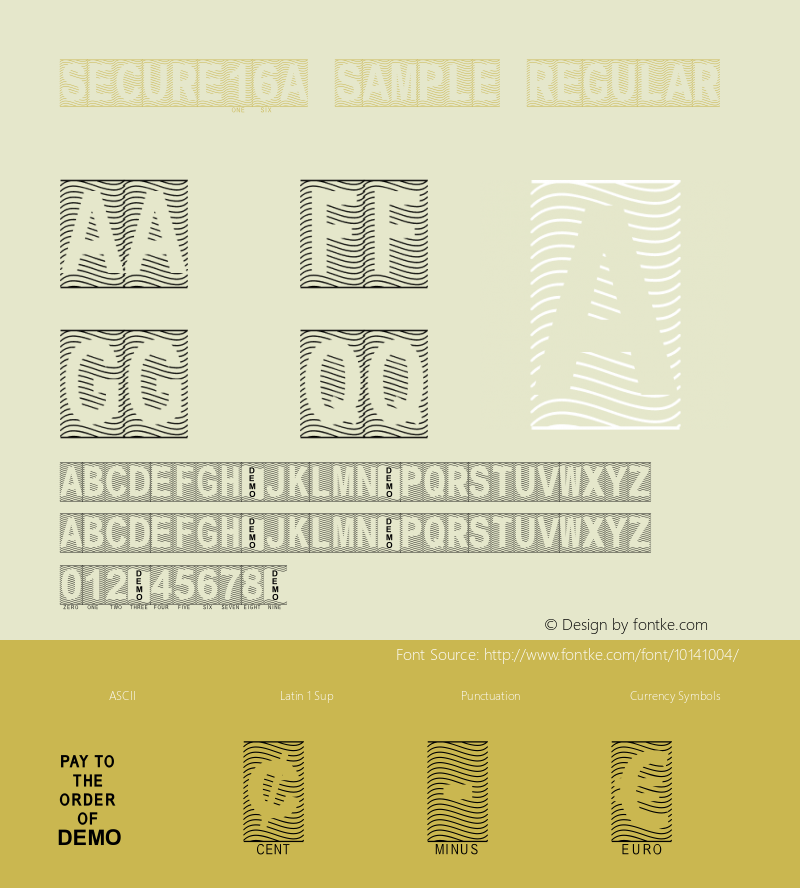 Secure16a Sample Regular Macromedia Fontographer 4.1 5/5/2005 Font Sample