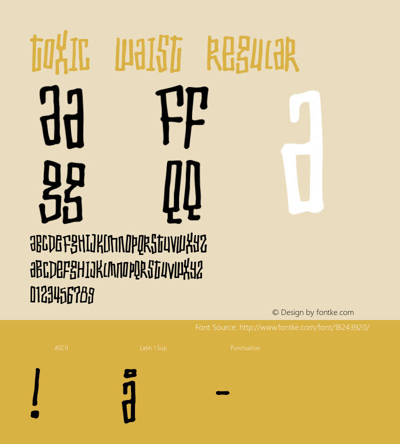 Toxic waist Regular 2 Font Sample