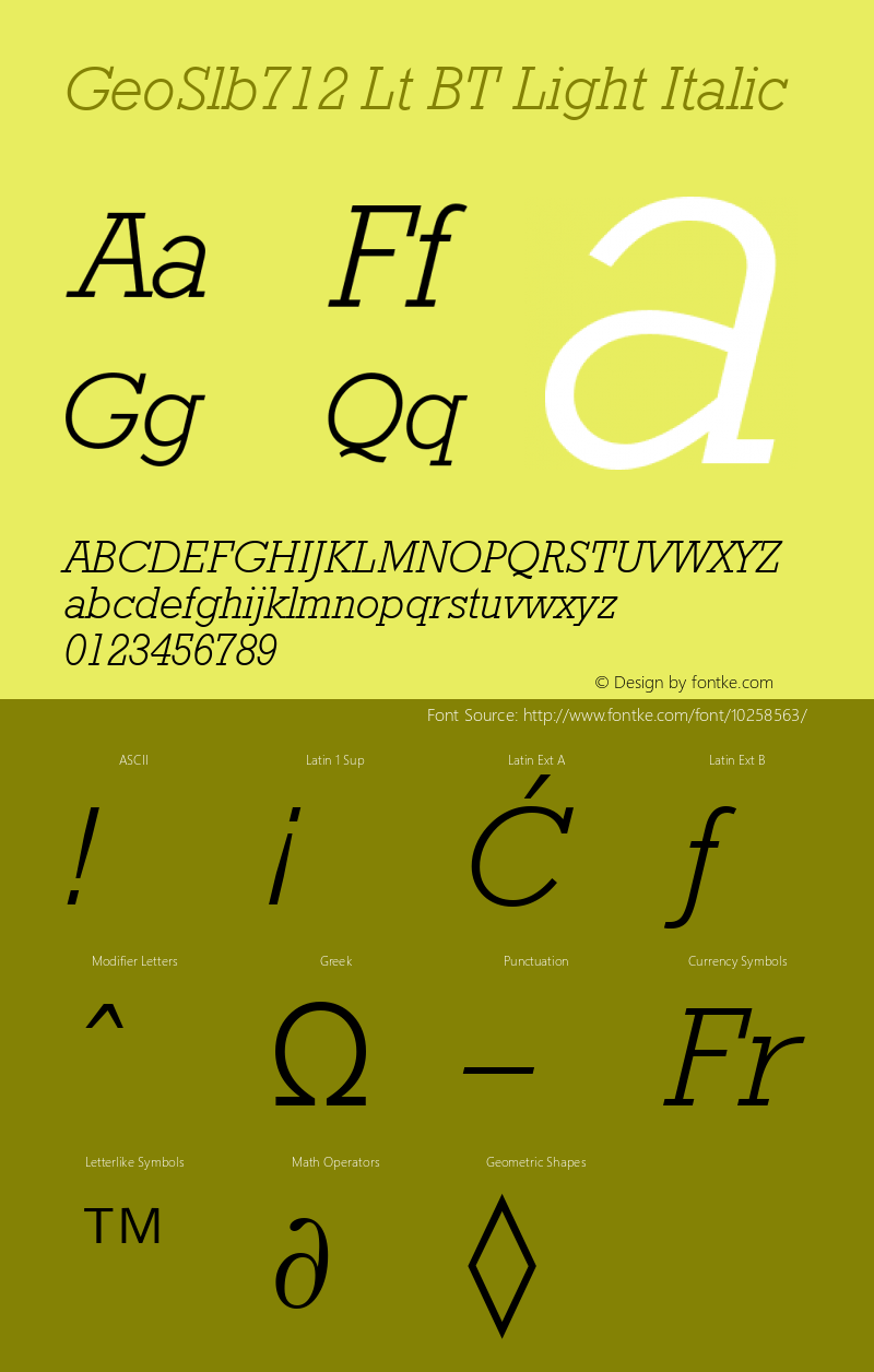 GeoSlb712 Lt BT Light Italic mfgpctt-v1.53 Friday, January 29, 1993 3:05:31 pm (EST) Font Sample