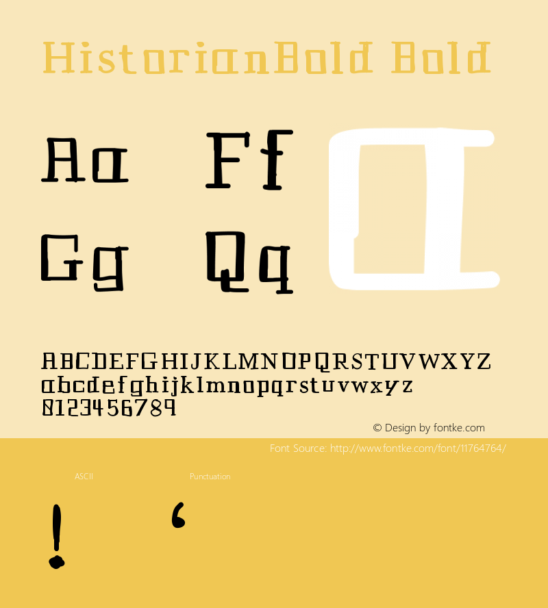 HistorianBold Bold Version 001.000 Font Sample