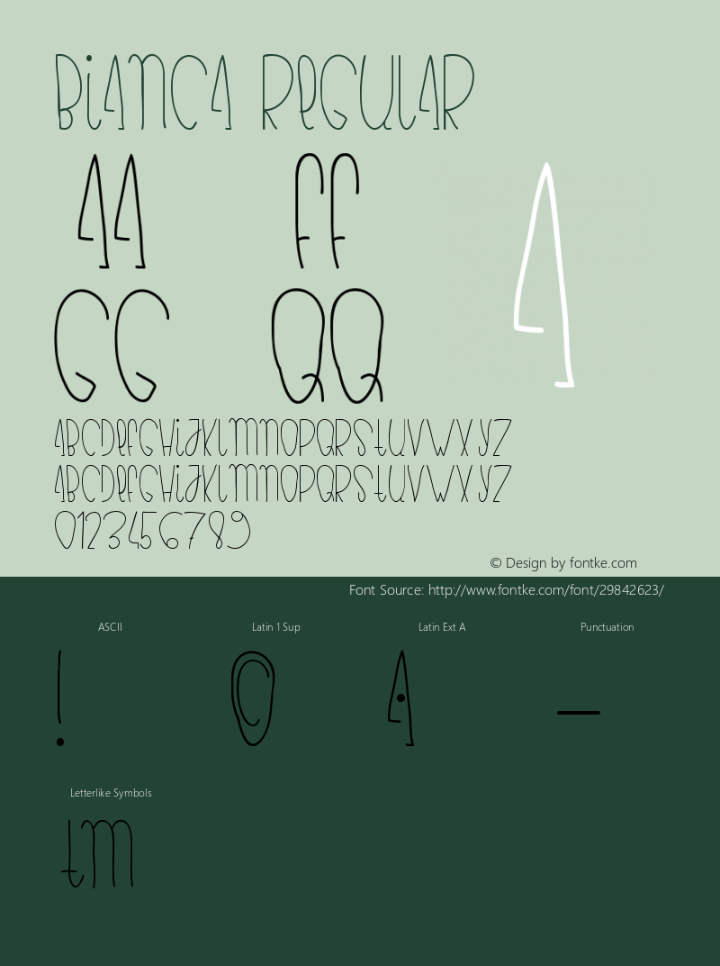 bianca Regular Version 1.000 2013 initial release Font Sample