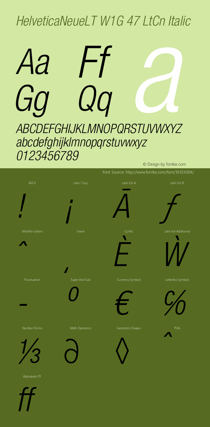 HelveticaNeueLT W1G 47 LtCn Italic Version 1.100;PS 001.001;hotconv 1.0.38 Font Sample