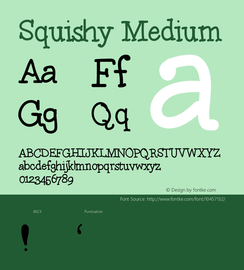 Squishy Medium Version 001.000 Font Sample