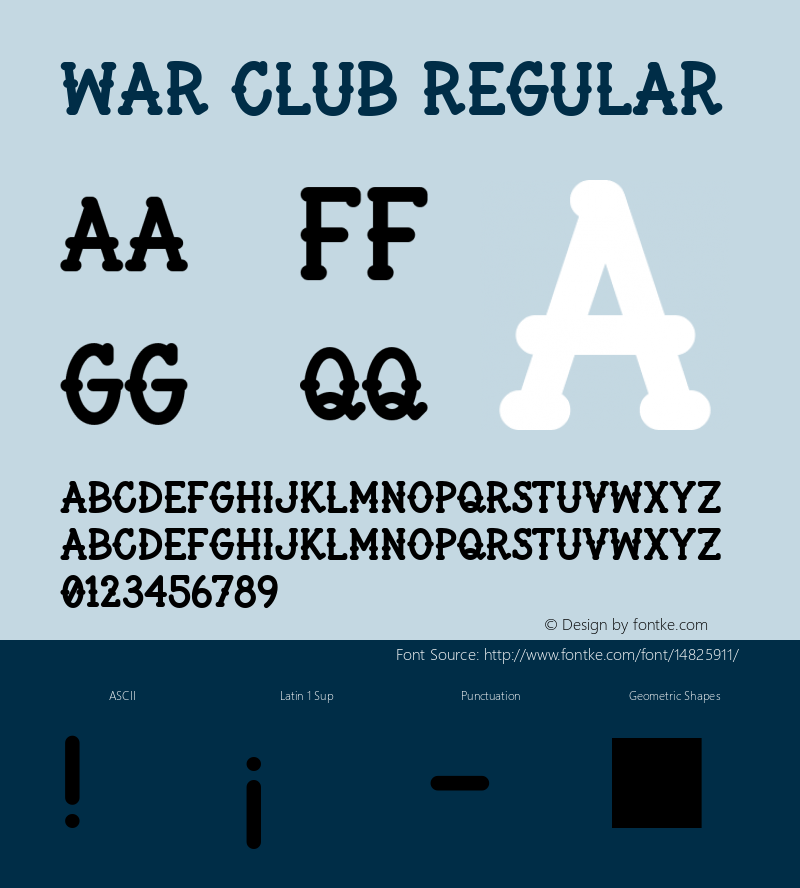 War Club Regular Version 1.000;PS 001.000;hotconv 1.0.70;makeotf.lib2.5.58329 Font Sample