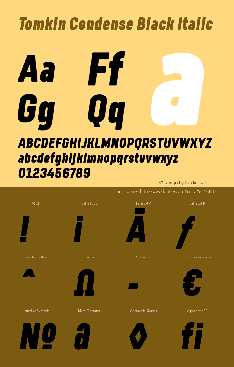 Tomkin Condense Black Italic Version 1.000;YWFTv17 Font Sample