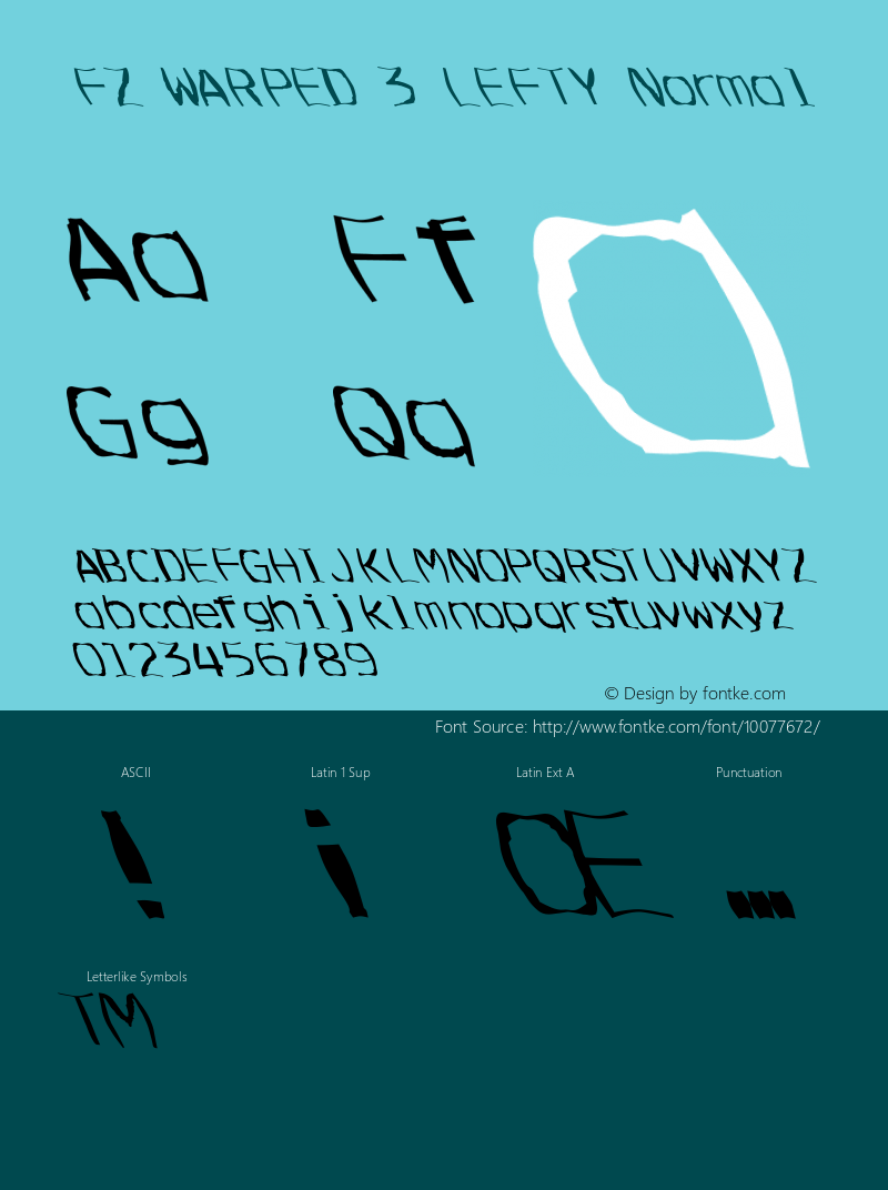 FZ WARPED 3 LEFTY Normal 1.000 Font Sample