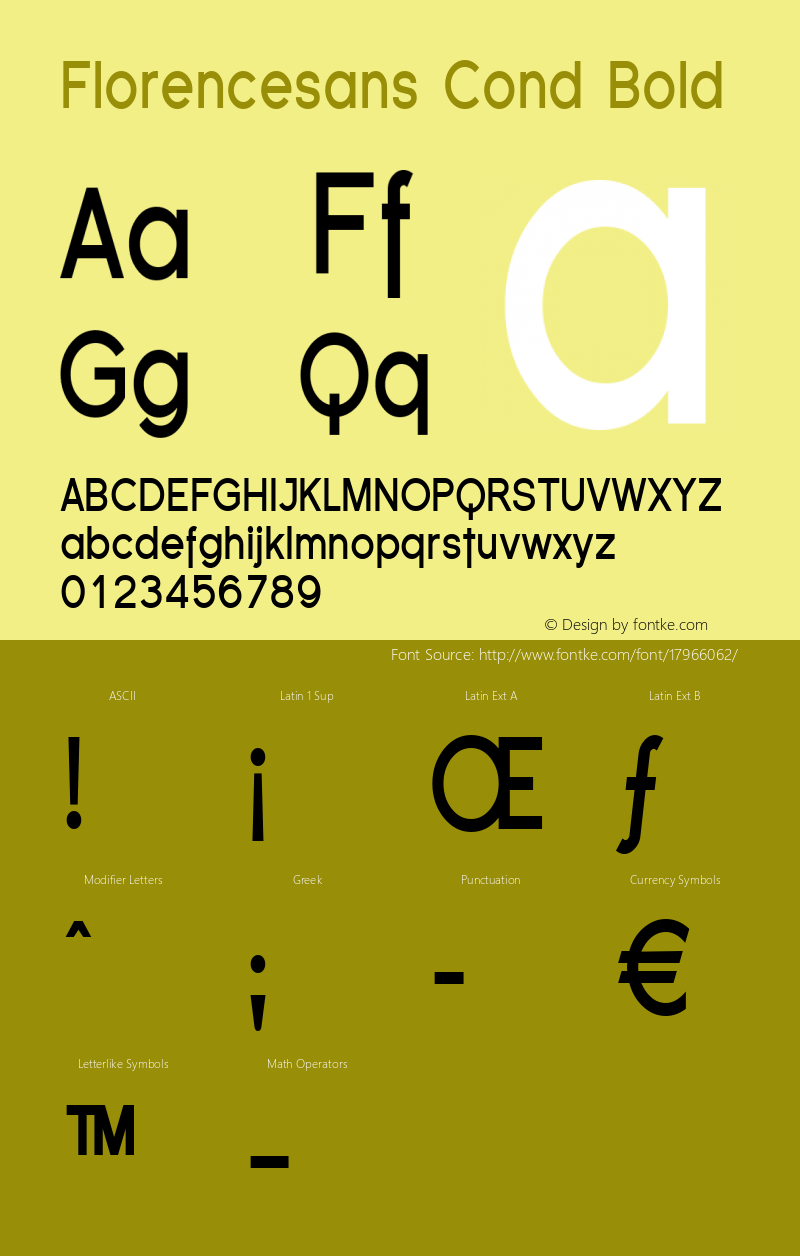 Florencesans Cond Bold 1.0 Font Sample