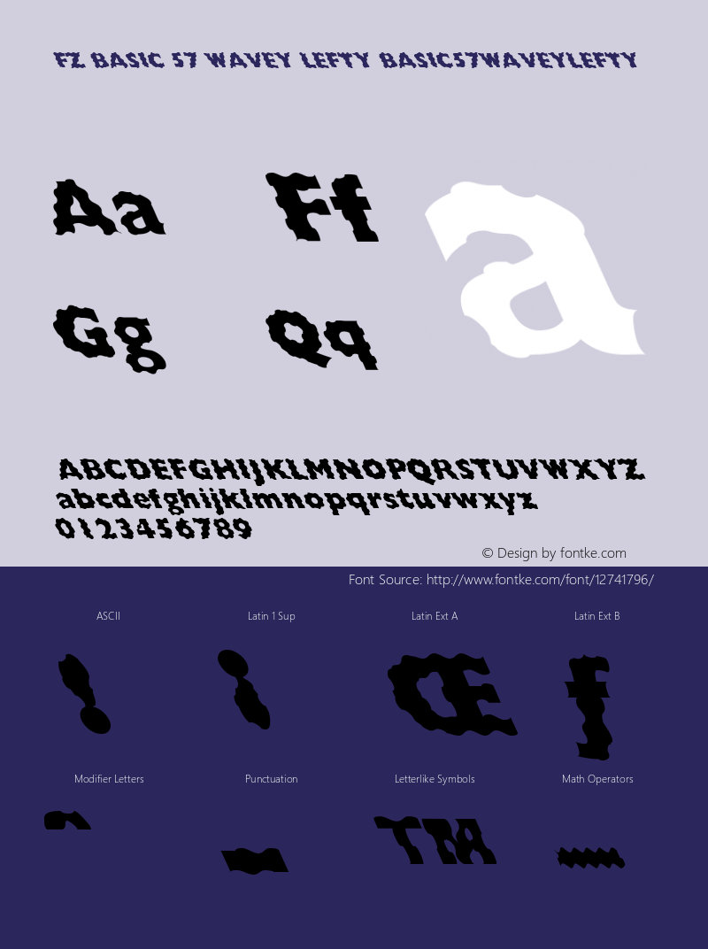 FZ BASIC 57 WAVEY LEFTY BASIC57WAVEYLEFTY Version 1.000 Font Sample