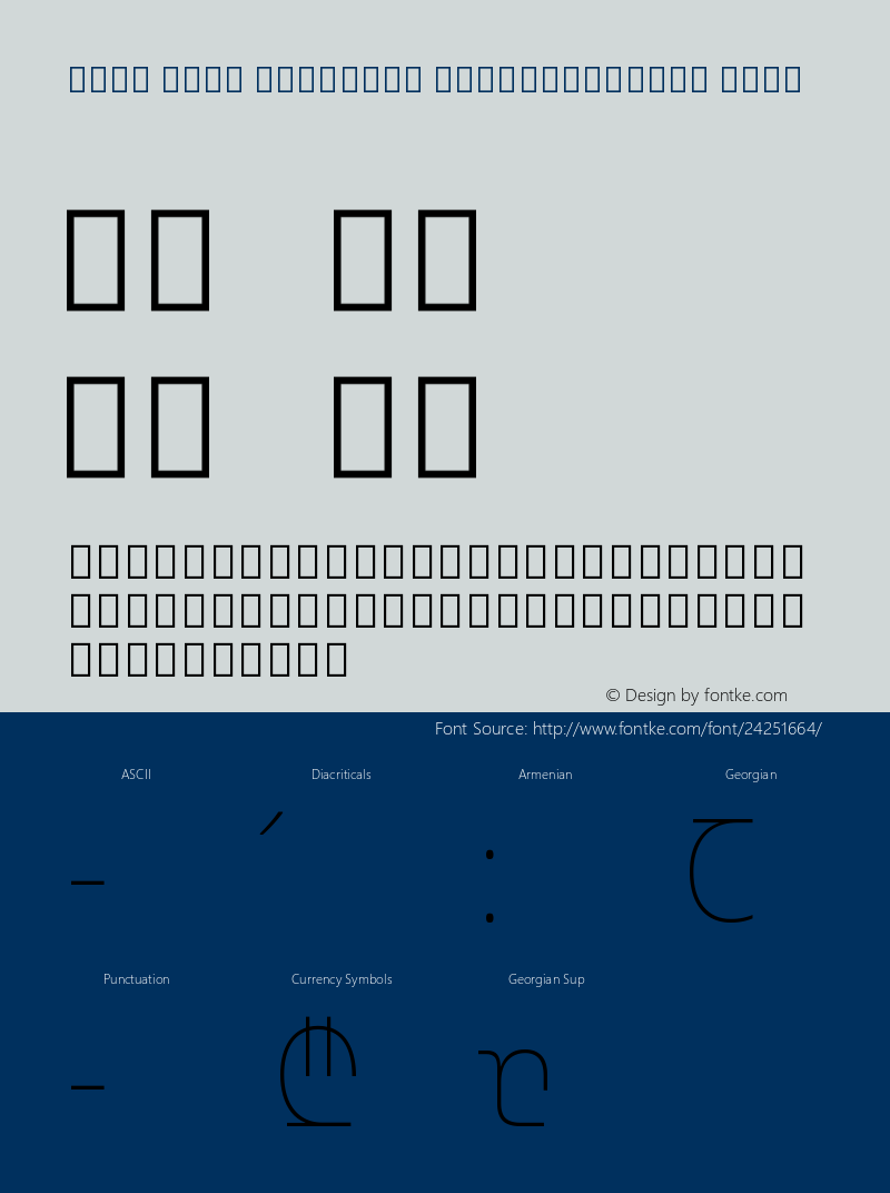 Noto Sans Georgian SemiCondensed Thin Version 2.000;GOOG;noto-source:20170915:90ef993387c0 Font Sample