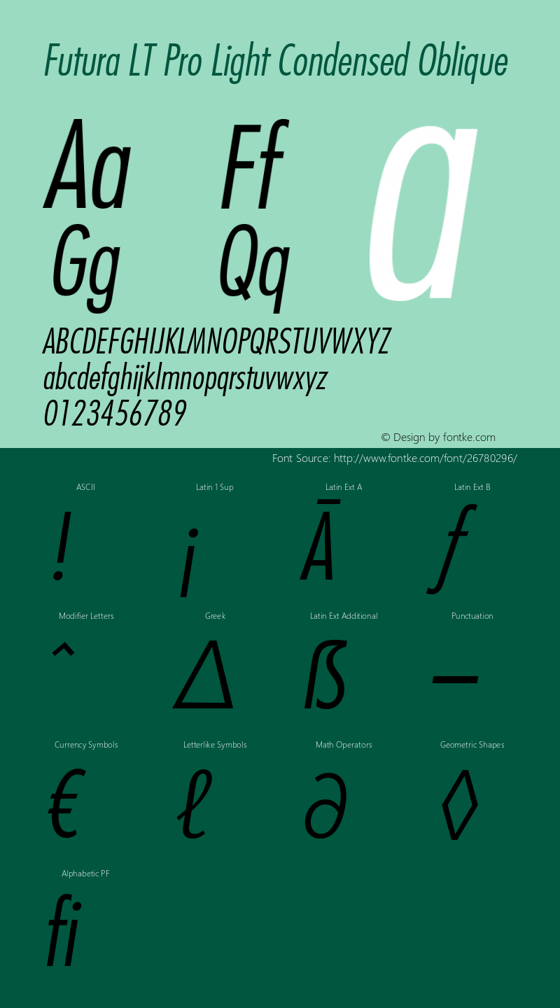 Futura LT Pro Light Cond Italic Version 1.00 Build 1000 Font Sample