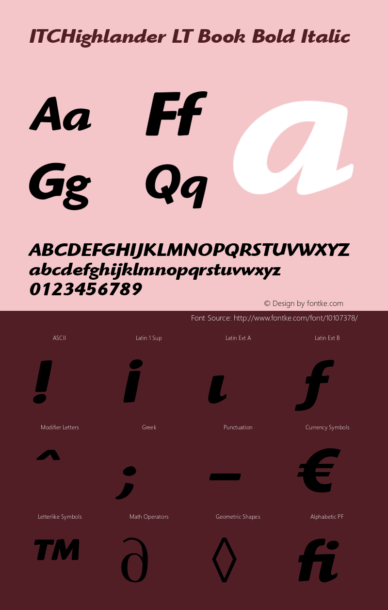 ITCHighlander LT Book Bold Italic Version 6.1; 2002 Font Sample