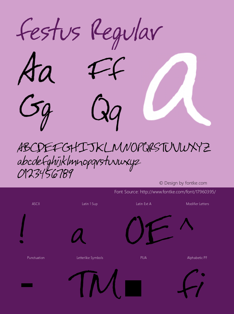 festus Regular Macromedia Fontographer 4.1 11/29/96 Font Sample