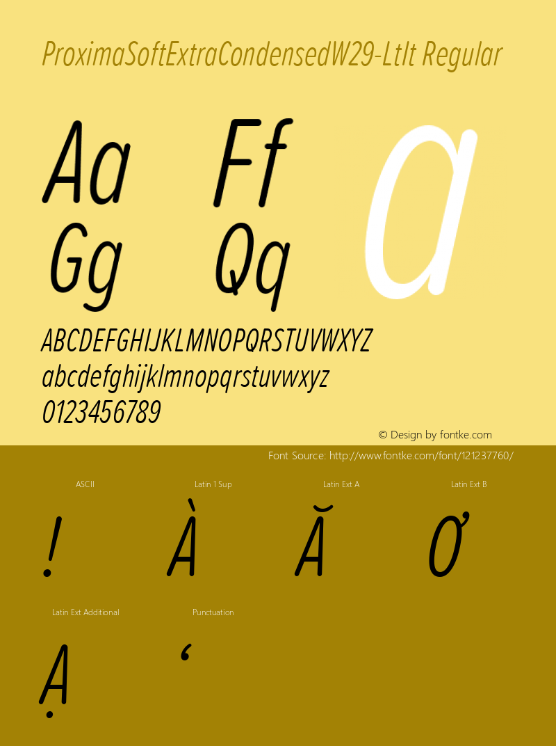 ProximaSoftExtraCondensedW29LtIt Version 1.20 Font Sample