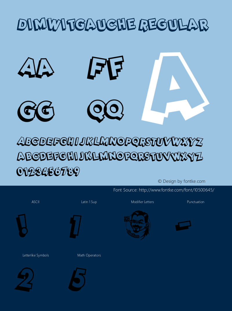 DimWitGauche Regular Macromedia Fontographer 4.1.5 10/23/01 Font Sample