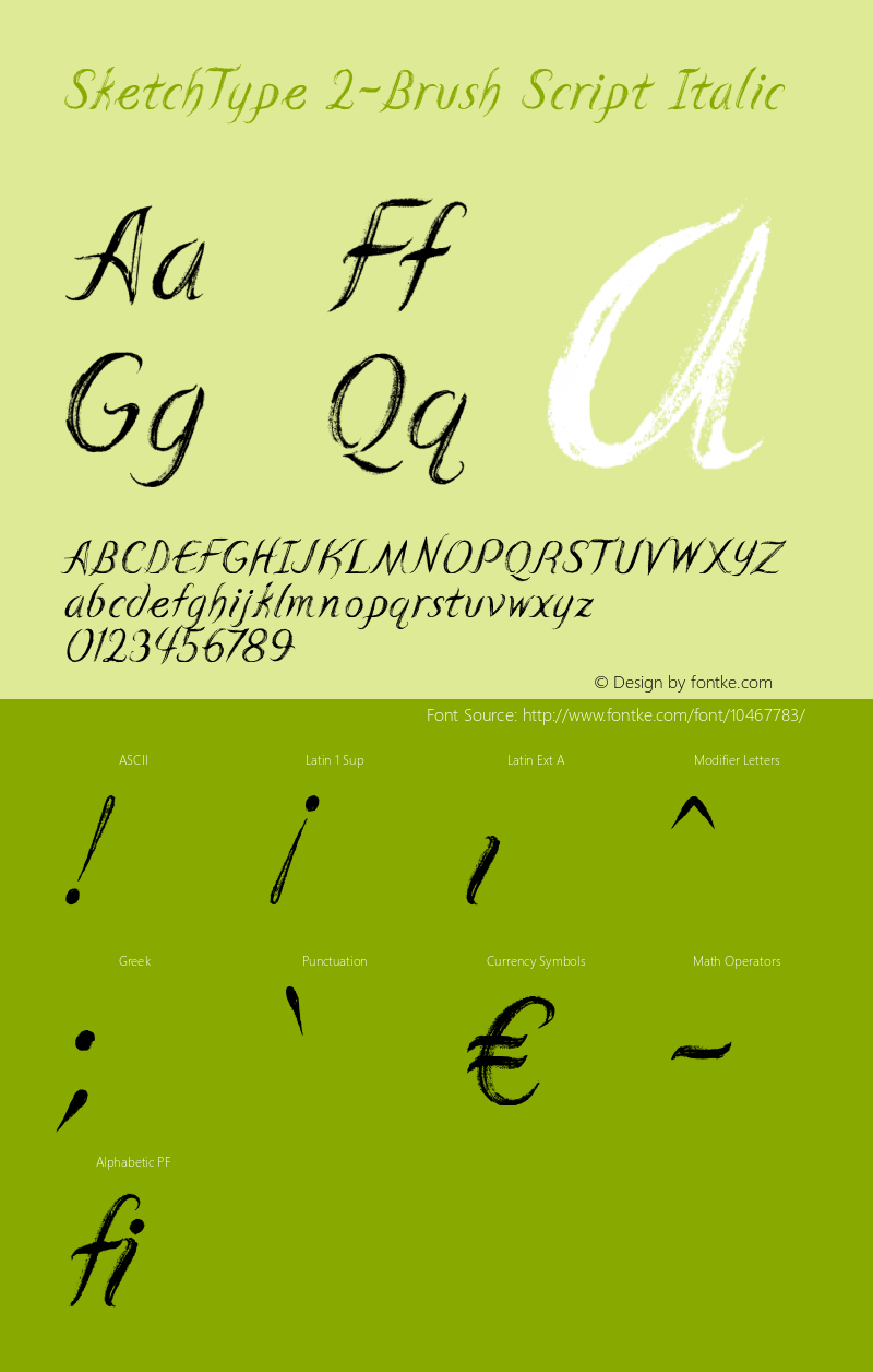 SketchType 2-Brush Script Italic Version 1.01 October 2, 2012 Font Sample